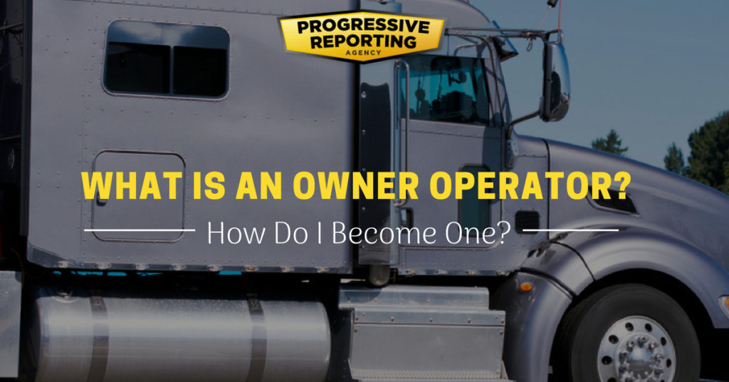 What is an owner operator? How do you become one?